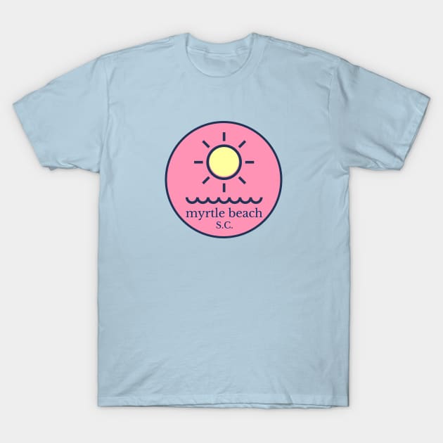Myrtle Beach SC T-Shirt by Hello Sunshine